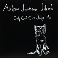 Andrew Jackson Jihad- Only God Can Judge Me 10" (Grey Marble Vinyl)