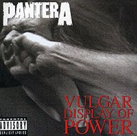 Pantera- Vulgar Display Of Power CD