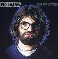 Melvins- Joe Preston 12"