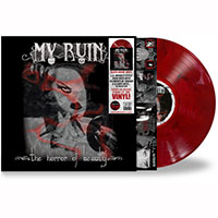 My Ruin- The Horror Of Beauty LP (Blood Red Vinyl) (Sale price!)