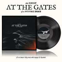At The Gates- The Ghost of A Future Dead LP