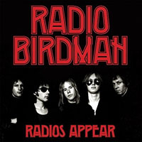 Radio Birdman- Radios Appear LP (Trafalgar Version)
