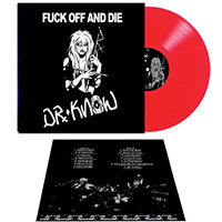 Dr. Know- Fuck Off & Die LP (Red Vinyl)