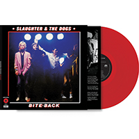 Slaughter & The Dogs- Bite Back LP (Red Vinyl) (Sale price!)
