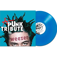 V/A- A Punk Tribute To Weezer LP (Blue Vinyl)