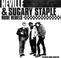 Neville Staple- Rude Rebels LP (White vinyl)