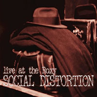 Social Distortion- Live At The Roxy 2xLP (Comes With Poster)