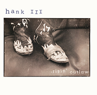 Hank III- Risin' Outlaw LP (Color Vinyl)