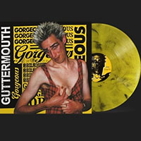 Guttermouth- Gorgeous LP (Yellow Smoke Vinyl)