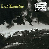 Dead Kennedys- Fresh Fruit For Rotting Vegetables CD