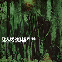 Promise Ring- Wood/Water 2xLP (Sale price!)