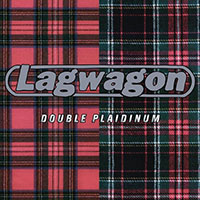 Lagwagon- Double Plaidinum CD