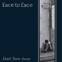 Face To Face- Don't Turn Away CD
