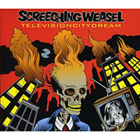 Screeching Weasel- Television City Dream CD
