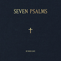 Nick Cave- Seven Psalms 10" (Sale price!)