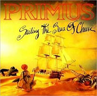 Primus- Sailing The Seas Of Cheese CD