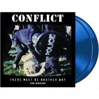 Conflict- There Must Be Another Way, The Singles 2xLP (Blue Vinyl)
