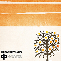 Down By Law- Quick Hits Live In Studio LP (Orange Vinyl) (Sale price!)