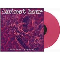 Darkest Hour- Perpetual Terminal LP (Pink Vinyl) (Sale price!)