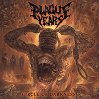 Plague Years- Circle Of Darkness CD