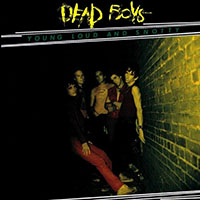 Dead Boys- Young Loud And Snotty CD