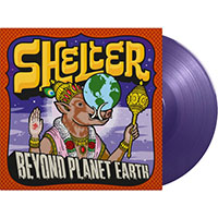 Shelter- Beyond Planet Earth LP (Purple Vinyl)