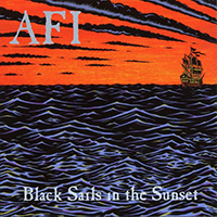 AFI- Black Sails In The Sunset LP