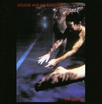 Siouxsie And The Banshees- The Scream CD