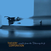 Thievery Corporation- Sounds From The Thievery Hi-Fi 2xLP 