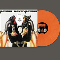 Naked Raygun- Raygun...Naked Raygun LP (Orange Swirl Vinyl)