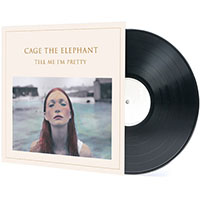 Cage The Elephant- Tell Me I'm Pretty LP