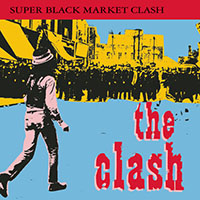 Clash- Super Black Market Clash CD
