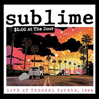 Sublime- $5.00 At The Door (Live 1994) CD