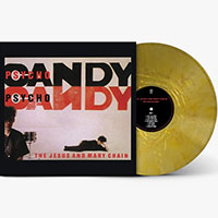 Jesus And Mary Chain- Psychocandy LP (40th Anniversary Edition, Gold Vinyl)