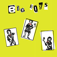 Big Boys- Where's My Towel / Industry Standard LP