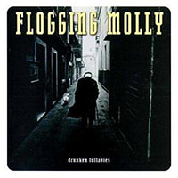 Flogging Molly- Drunken Lullabies CD