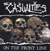 Casualties- On The Front Line LP 