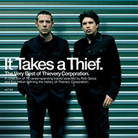 Thievery Corporation- It Takes A Thief, The Very Best Of 2xLP 