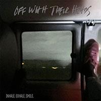 Off With Their Heads- Inhale. Exhale. Smile. LP (Color Vinyl)