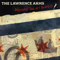 Lawrence Arms- A Guided Tour Of Chicago LP (Color Vinyl)