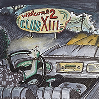Drive-By Truckers- Welcome 2 Club XIII LP (Sale price!)
