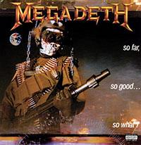 Megadeth- So Far So Good So What? LP