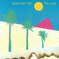 Cure- Boys Don't Cry LP