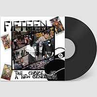 Fifteen- The Choice Of A New Generation LP