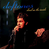 Deftones- Dead On The Inside (Live 1998) LP (Color Vinyl)