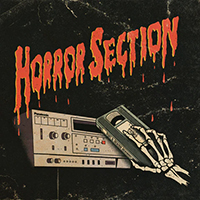 Horror Section- Part II: Rewind Resurrection LP
