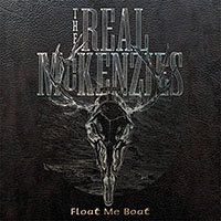 Real McKenzies- Float Me Boat (Greatest Hits) CD