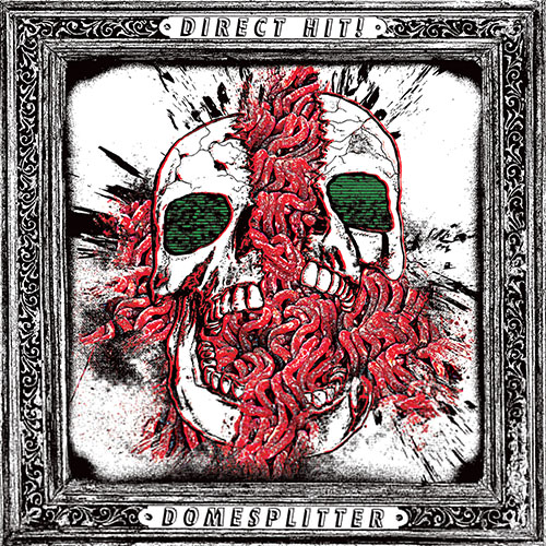 Direct Hit- Domesplitter LP
