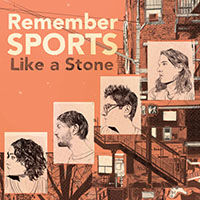 Remember Sports- Like A Stone LP (Ltd Ed Color Vinyl) (Sale price!)