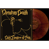 Christian Death- Only Theatre Of Pain LP (Oxblood Marble Vinyl)